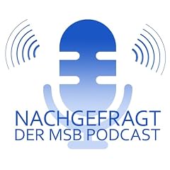 Nachgefragt - Der MSB Podcast Titelbild