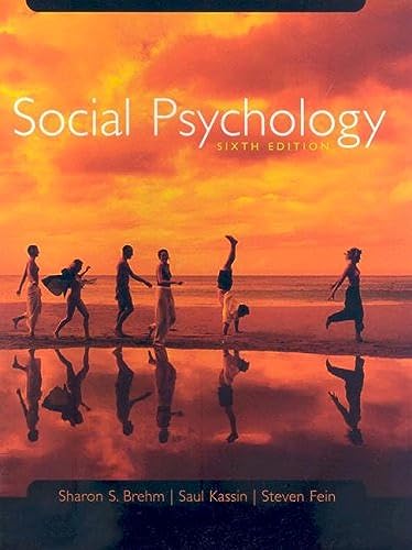 Brehm Social Psychology Sixth Edition At New Used Price