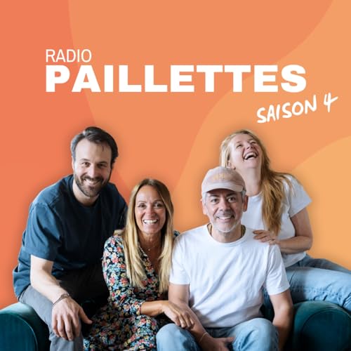 Page de couverture de Radio Paillettes - P'tit épisode S4 E03 - Celui qui débriefait une dernière fois de l'été