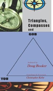 Paperback Triangles, Compasses and GOD: When Life Changes Book