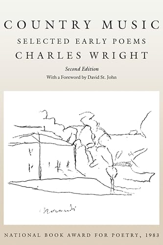 Country Music: Selected Early Poems