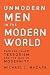 Unmodern Men in the Modern World: Radical Islam, Terrorism, and the War on Modernity