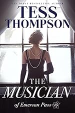 The Musician (Emerson Pass Historicals Book 6)
