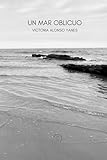 UN MAR OBLICUO