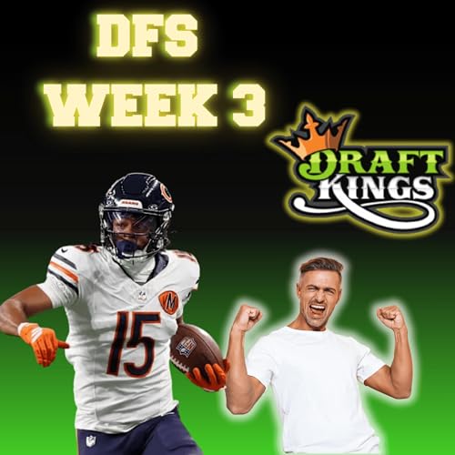 Week 3 DraftKings Stacks, Values & How to Get Different cover art