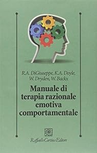 Manuale di terapia razionale emotiva comportamentale