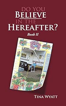 Paperback Do You Believe in the Hereafter? Book
