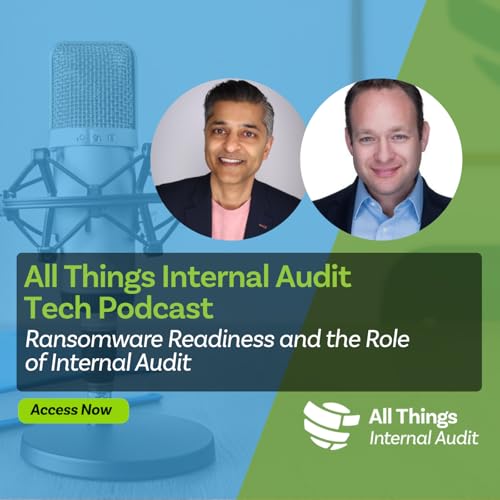 Ransomware Readiness and the Role of Internal Audit