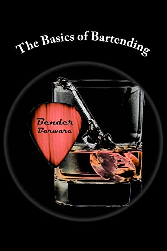 The Basics of Bartending