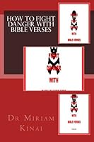 How to Fight Opposition with Bible Verses 1479101524 Book Cover