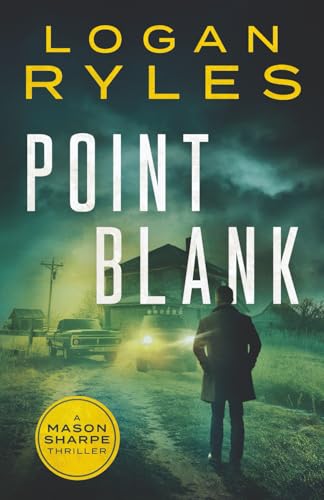 Point Blank (Mason Sharpe Thrillers) 1837560072 Book Cover
