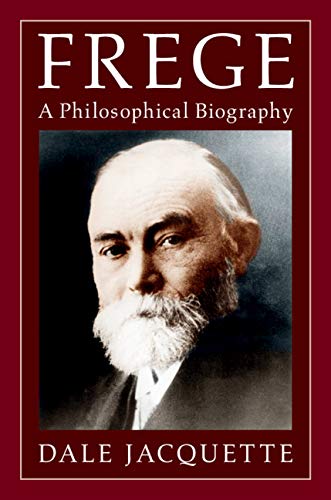 Image of Frege: A Philosophical Biography