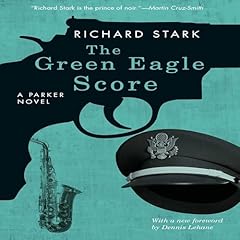 The Green Eagle Score Audiolibro Por Richard Stark arte de portada