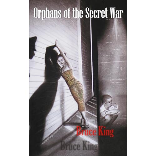 Orphans of the Secret War by Bruce Anderson episode artwork