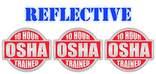 3 Pack Reflective Red 10 Hour OSHA Trained Hard Hat Label Sticker Decal | Lunch Box | Tool Box Sticker Decal | 2 inch Each Decal