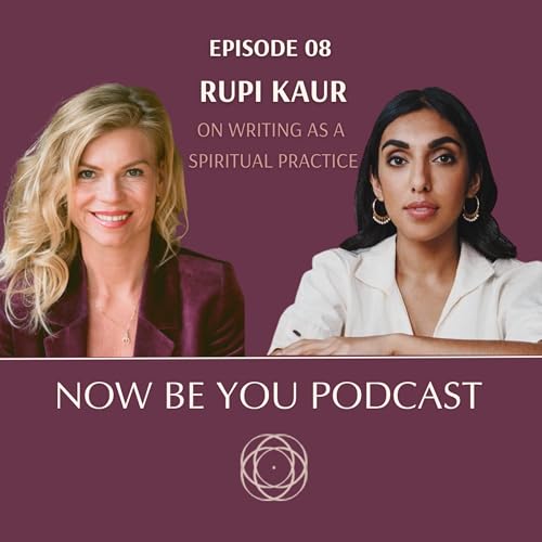 Rupi Kaur on writting as spiritual practice