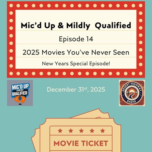 2025 Movies You've Never Seen