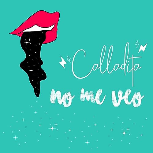 Calladita no me veo Titelbild