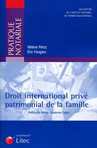 Télécharger Droit international privé patrimonial de la famille Livre PDF Gratuit