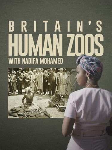 Britain's Human Zoos