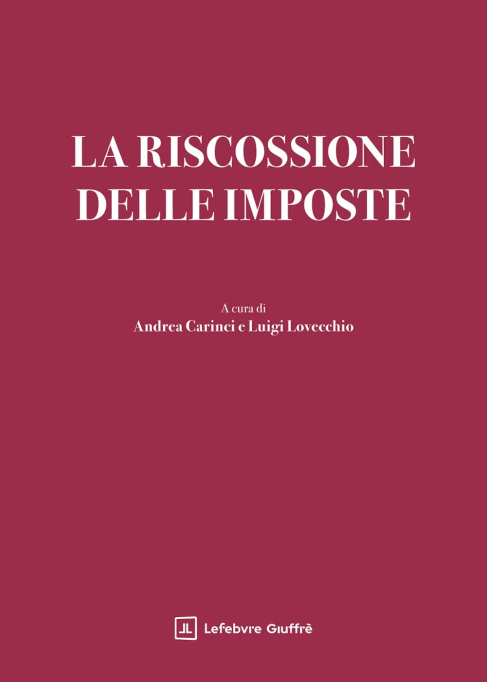 La Riscossione Delle Imposte - 4