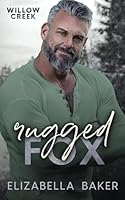 Rugged Fox (Willow Creek Security) B0D8ZCTFJG Book Cover