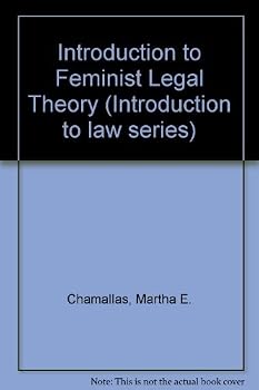 Introduction to Feminist Legal Theory