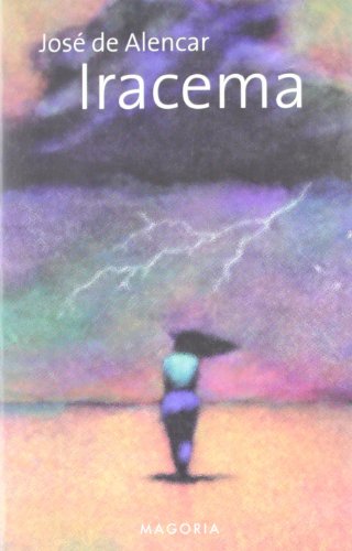 Iracema [Spanish] 8477207852 Book Cover