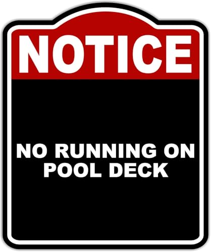 NO RUNNING ON POOL DECK Notice Red Black Aluminum Composite Sign 15 x 18 inches