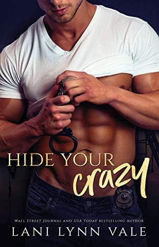 Hide Your Crazy (KPD Motorcycle Patrol Book 1) Kindle Edition