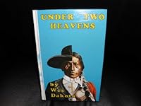 Under Two Heavens 093302522X Book Cover