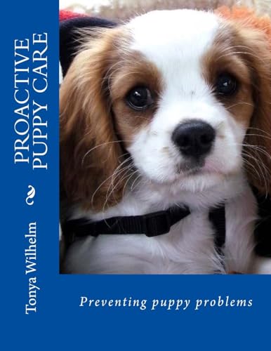 Proactive Puppy Care: Preventing Puppy Problems