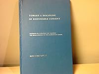 Toward a discipline of responsible consent;: Elements in a strategy for teaching the social sciences in the elementary school B0006CYIB4 Book Cover