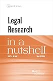 Legal Research in a Nutshell (Nutshells)