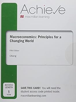 Achieve for Macroeconomics: Principles for a Changing World (Six-Months Access)