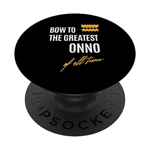 Bow To The Greatest Onno Of All Time Vornamen Spruch PopSockets mit austauschbarem PopGrip