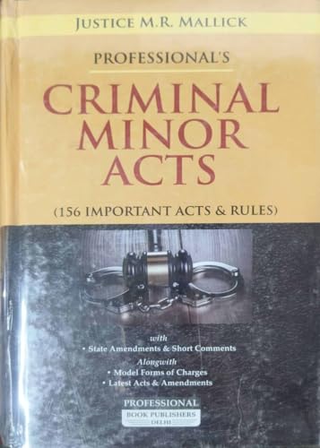 Criminal Minor Acts 2024 Edition (156 Important Acts & Rules) Big...