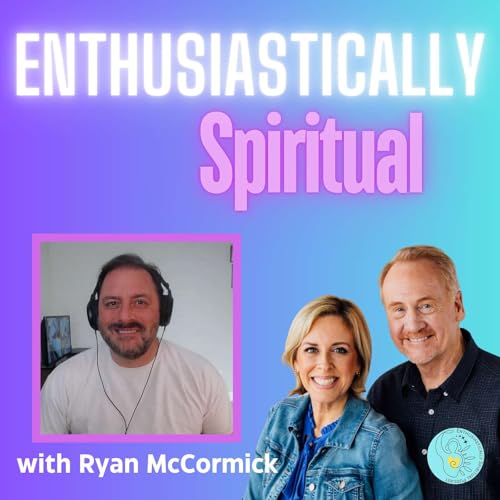 A Healing Journey Beyond Death with Ryan McCormick