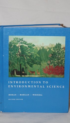 Introduction to Environmental Science 0316582182 Book Cover