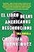 El libro de los americanos desconocidos / The Book of Unknown Americans (Spanish Edition)