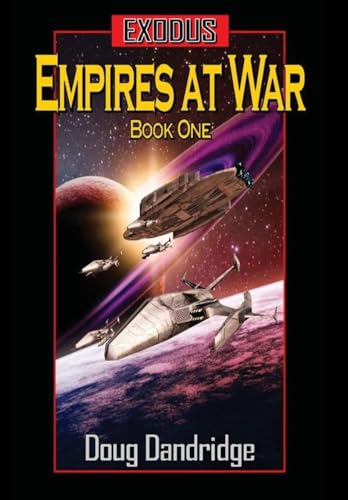 Exodus: Empires at War BOOK ONE