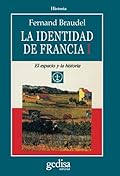 La identidad de Francia i: 1 (SIN COLECCION)