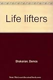 Life lifters