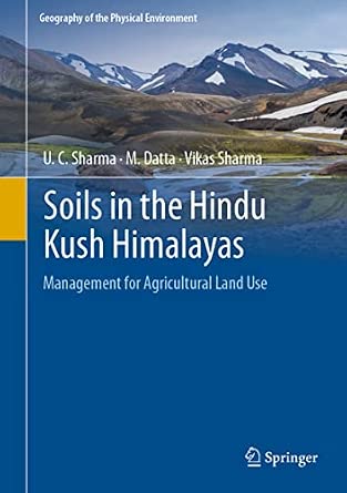 Soils in the Hindu Kush Himalayas: Management for Agricultural Land Use ...