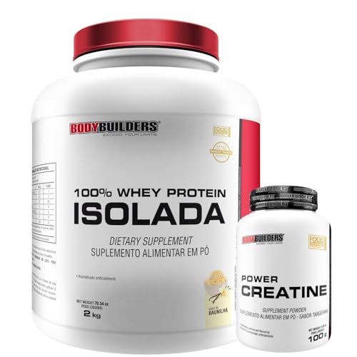 Kit Whey 100% Isolada Baunilha 2kg + Power Creatina 100g - Bodybuilders