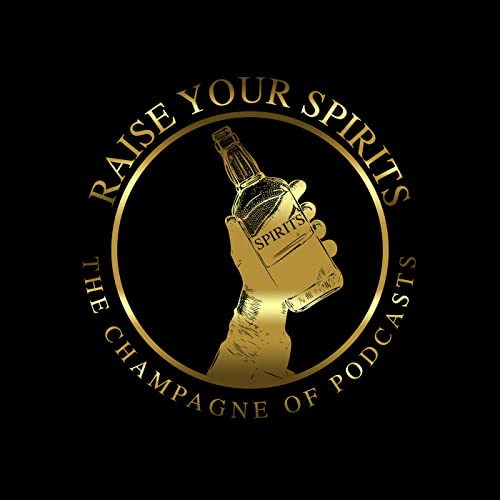 The Raise Your Spirits Podcast cover art