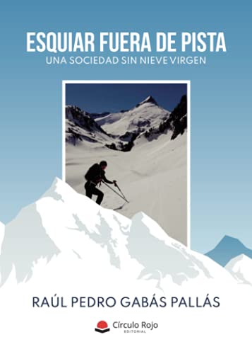 Esquiar fuera de pista (SIN COLECCION)