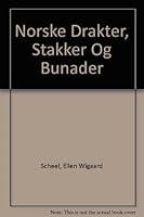Norske Drakter, Stakker Og Bunader 8251205859 Book Cover