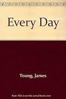 Every Day 067179583X Book Cover