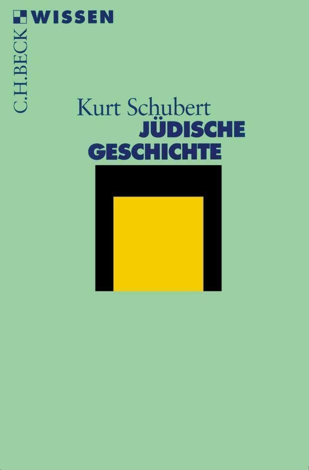 Jüdische Geschichte (C.H.BECK Wissen)